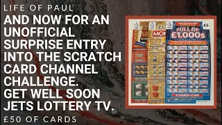 Round 1 of the Scratch Card Channel Challenge, £50 of £5 scratch cards on behalf of Jets Lottery TV