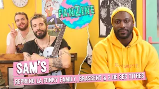 Fanzine : Sam's reprend la Fonky Family, Brassens et 2 de ses titres avec Waxx & C.Cole