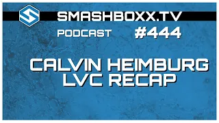 Calvin Heimburg and Las Vegas Challenge Recap - Memorial Championships Preview - Episode #444