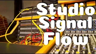 Signal Flow EXPLAINED (by NYC studio head engineer)
