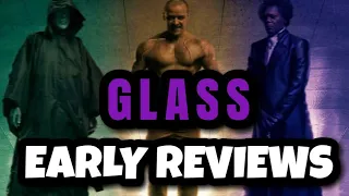 Glass (2019) | Early Reviews Response