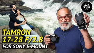 Tamron 17-28mm f/2.8 Zoom Lens for full frame Sony E Mount | A detailed Review & On-Field Action.