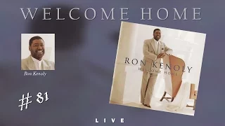 Ron Kenoly- Welcome Home (Full) (1996)