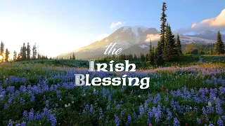 The Irish Blessing