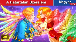 A Határtalan Szerelem | Magyar Tündérmesék | WOA Hungarian Fairy Tales