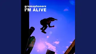 I'm Alive (Extended)