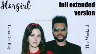 Stargirl Interlude (Full Extended Version) - The Weeknd, Lana Del Ray