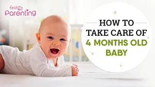 Useful Baby Care Tips for a 4-Months-Old Baby