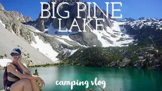 Big Pine 5.35 miles Hike to Glacier Lake | Camping vlog