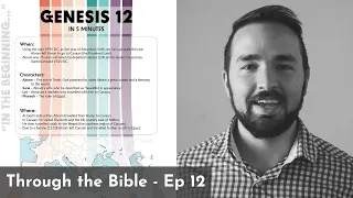 Genesis 12 Summary in 5 Minutes - 5MBS