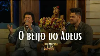 O beijo do adeus -  João Moreno e Mariano #acustico