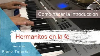 HERMANITOS EN LA FE PIANO TUTORIAL FACIL