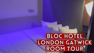 Bloc Hotel London Gatwick Airport - The Smallest Hotel Room We've Ever Stayed In | England