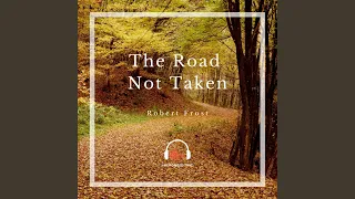 The Road Not Taken