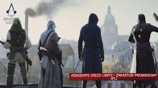 Assassin's Creed Unity - zwiastun premierowy [PL]