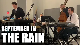 September in the Rain | James Hall Quartet: Tribute to George Shearing