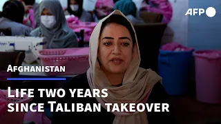 Afghanistan: Two years of life under the Taliban | AFP