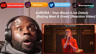 AURORA - Your Blood (Live Debut) [Beijing Meet & Greet] | REACTION