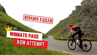 WINNATS PASS | STRAVA KOM ATTEMPT | FAIL!