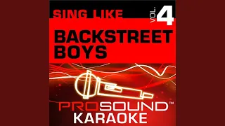 I'll Never Break Your Heart (Karaoke with Background Vocals) (In the Style of Backstreet Boys)