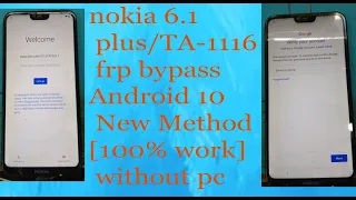 nokia 6.1 plus/TA-1116  frp bypass Android 10 New Method[100% work] without pc #frpunlock