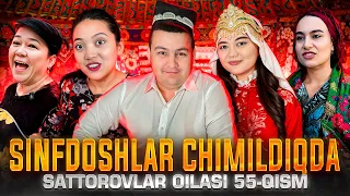 SINFDOSHLAR CHIMILDIQDA / SATTOROVLAR OILASI 54-QISM