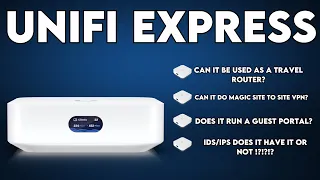 Unifi Express : Can it be a travel router? Site magic? IDS/IPS?