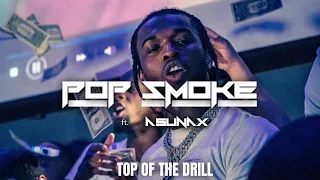 Pop Smoke - Top of the drill (clip video)