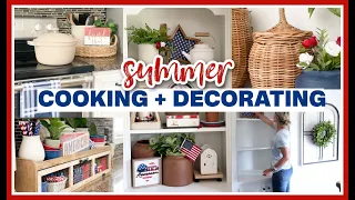 SUMMER COOK + DECORATE WITH ME 2022 | PATRIOTIC KITCHEN DECORATING IDEAS