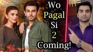 Wo Pagal Si 2 Coming Soon Drama Ft. Ali Ansari, Zubab Rana _ Har Pal Geo 2024 - MR NOMAN ALEEM