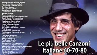 Le più belle Canzoni Italiane 60-70-80 -miglior playlist di musica italiana