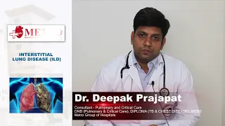 Interstitial Lung Disease (ILD)  - Best Explained by Dr Deepak Prajapat of Metro Group of Hospitals