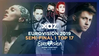 Eurovision 2019: Semi-final 1 - Top 17 (Qualifiers)