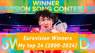 Eurovision Winners• My Top 24 (2000-2024)