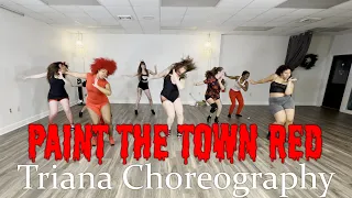 Doja Cat - Paint the Town Red | Triana Choreography