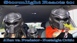 Stormlight Reacts to: Alien vs. Predator - Nostalgia Critic