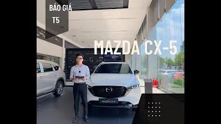 Báo Giá MAZDA CX-5 THÁNG 5/2024