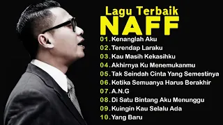 NAFF 10 LAGU TERBAIK | POP NOSTALGIA 2000AN ||Terendap Laraku ||Kenanglah Aku