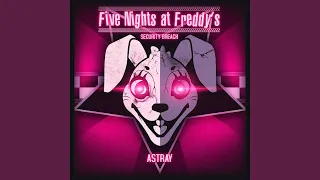 Five Nights at Freddy's - Security Breach (Astray)