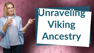 How Can I Identify Signs of My Viking Ancestry?