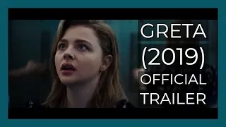 Greta Horror Movie Trailer (March 1 2019) - Chloe Grace Moretz | Pon Studio™