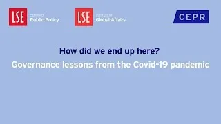 How Did We End Up Here? Governance Lessons From The Covid-19 Pandemic