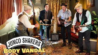 'Body Vandal' JUNCO SHAKERS (New Forest) BOPFLIX sessions