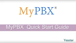 MyPBX Quick Start Guide (Discontinued)