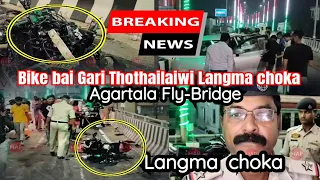 Bike bai Gari Thothailaiwi, Kwnwi ni Langma Chokha//Agartala Fly-over Bridge// October 16, 2023