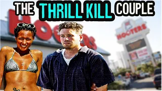 The Thrill Kill Couple | True Crime