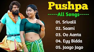 Pushpa Movie Song | Pushpa Movie All Song | Pushpa Movie songs all hindi