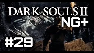 Dark Souls II NG+ #29 - Сладкая парочка NG++ (босс)