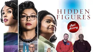 Historians Break Down "Hidden Figures" / Reel History