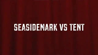 Seasidemark Vs Tent